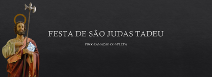 2024.10.festaSaoJudasTadeu banner